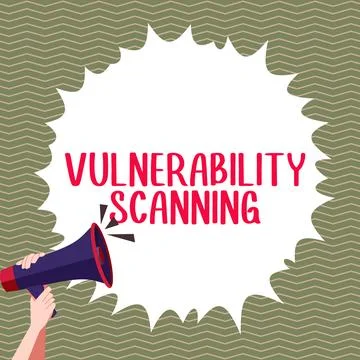 Sign displaying Vulnerability Scanning. Concept meaning defining identifying Illustrazione stock