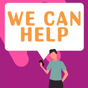 Sign displaying We Can Help. Business overview Let us support you give advice Ilustração Stock
