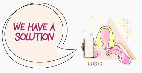 Sign displaying We Have A Solution. Word Written on Presenting answers to the Stock Illustration