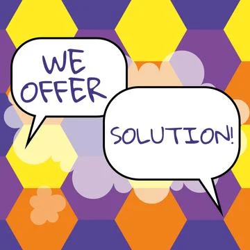 Sign displaying We Offer Solution. Word Written on give means of solving problem Stock Illustration