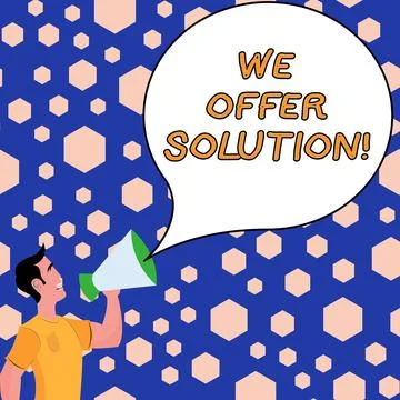 Sign displaying We Offer Solution. Word Written on give means of solving problem Stock Illustration
