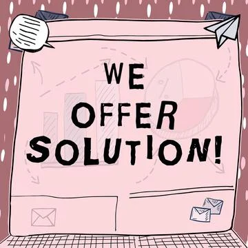 Sign displaying We Offer Solution. Business approach give means of solving Stock Illustration
