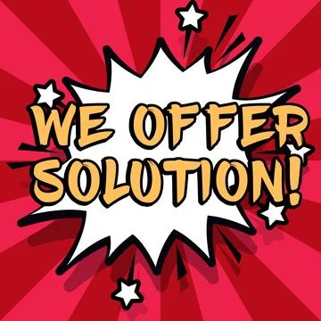 Sign displaying We Offer Solution. Word Written on give means of solving problem Stock Illustration