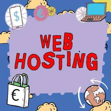Sign displaying Web Hosting. Concept meaning The activity of providing storage Stock Illustration