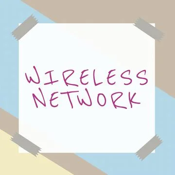 Sign displaying Wireless Network. Concept meaning computer network that uses  Stock Illustration