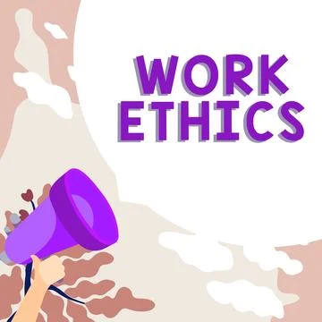 Sign displaying Work Ethics. Word for A set of values centered on the importance Illustrazione stock