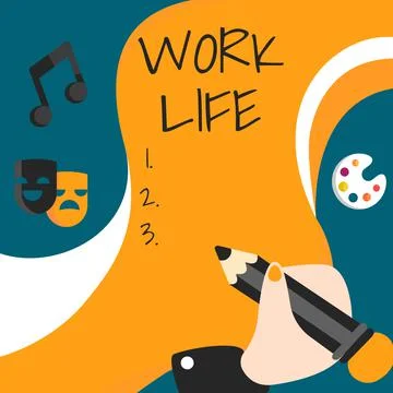 Sign displaying Work Life. Concept meaning An everyday task to ern money to Illustrazione stock