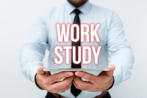 Sign displaying Work Study. Internet Concept college program that enables Stock Photos