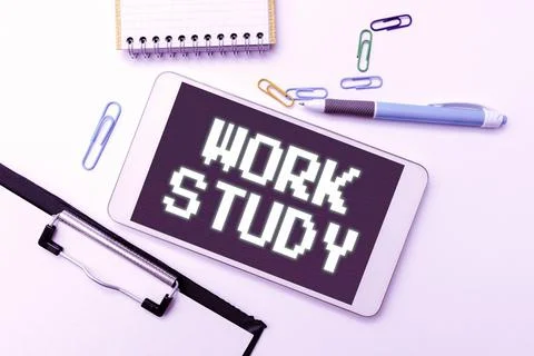 Sign displaying Work Study. Word for college program that enables students to 스톡 사진