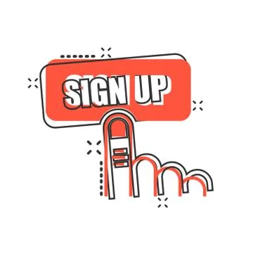 Sign up icon in comic style. Finger cursor vector cartoon illustration on whi イラスト素材