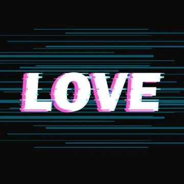 Sign love with distorted glitch effect. 스톡 일러스트