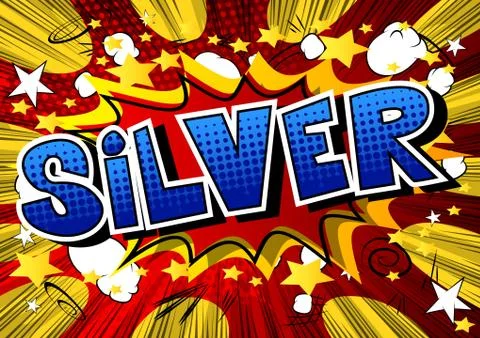 Silver - Vector illustrated comic book style phrase. イラスト素材