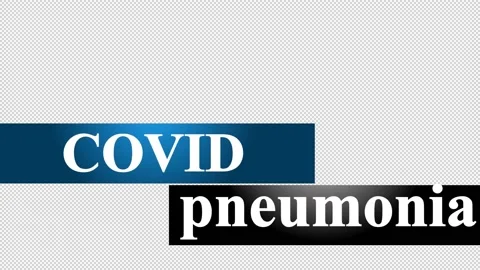Simple and clean animated Covid Pneumonia lower third in alpha channel. Stock Footage 157104579