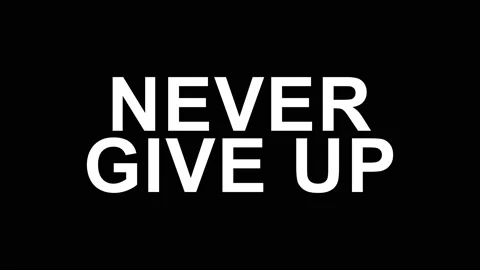 Simple animation words never give up Stock Footage 202657187