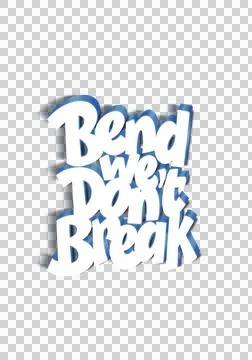 Simple bend we don't break hand-drawing 3d Words transparent backgrounds. Stock Illustration