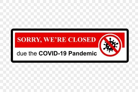 Simple Cutting Sticker, Vector Prohibited Sign, We are closed, due Covid-19 P Stock Illustration