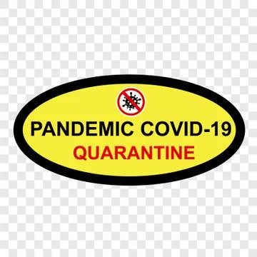 Simple Cutting Sticker, Vector Sign Caution Warning, Pandemic Covid-19 Quaran Stock Illustration
