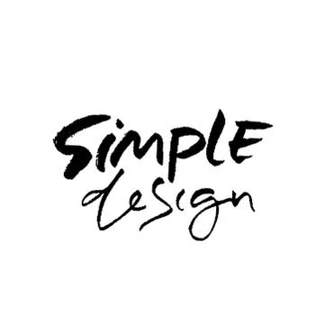 Simple design. Hand drawn modern brush lettering. Typography banner. Ink vector Stock Illustration