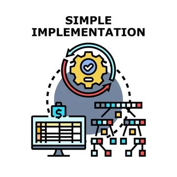 Simple implementation process development and management concept Stock Illustration