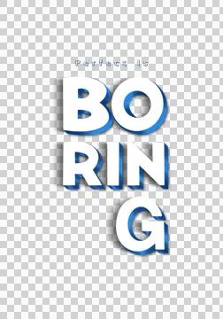 Simple perfect is boring hand-drawing  3d Words transparent backgrounds. Stock Illustration