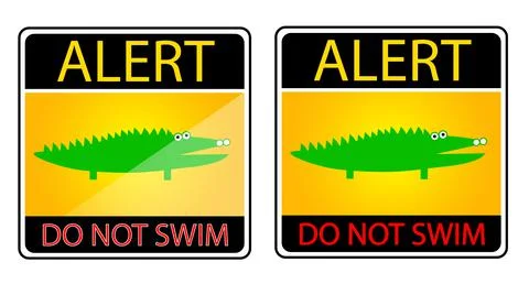 Simple Set 2 Vector Alert Sign Beware Crocodile Do Not Swim isolated on white Stock Illustration