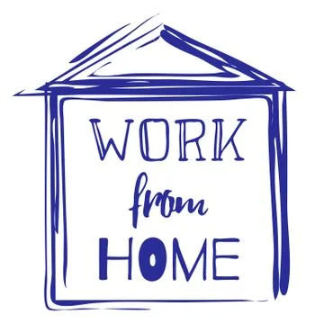 Simple sketch house with text 'work from home' Stock Illustration