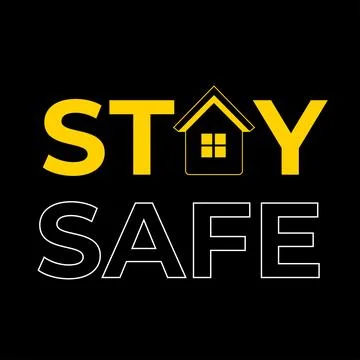 Simple Typography of Stay Safe Template Stock Illustration