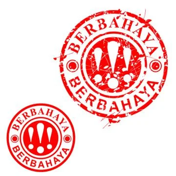 Simple Vector Circle Grunge Red Rubber Stamp, Berbahaya, Dangerous in indones Stock Illustration