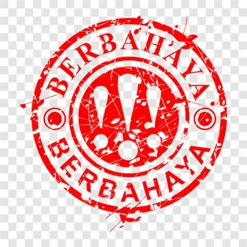 Simple Vector Circle Grunge Red Rubber Stamp, Berbahaya, Dangerous in indones Stock Illustration