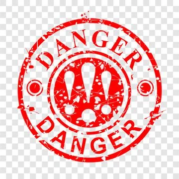 Simple Vector Grunge Circle Red Rubber Stamp, Danger at transparent effect ba Stock Illustration
