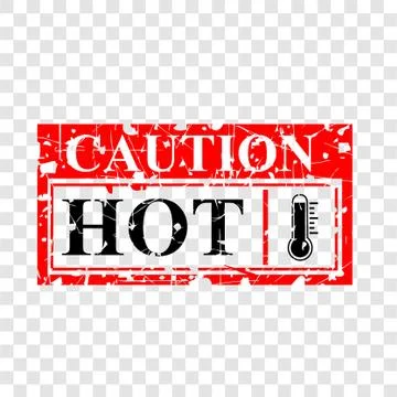 Simple Vector Grunge Red Rubber Stamp, Caution Hot, at transparent effect bac Stock Illustration