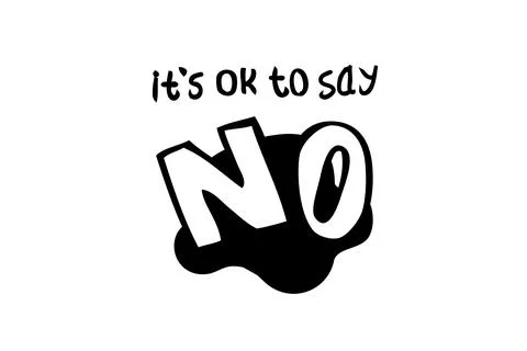 Simple Vector Hand Draw Sketch Quote, It is Ok to Say No, Isolated on White Stock Illustration