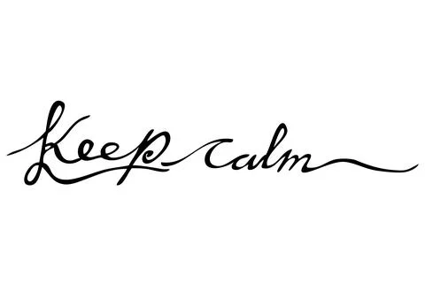 Simple Vector Hand Draw Sketch Script Lettering, Keep it Calm, Isolated on Wh Stock Illustration