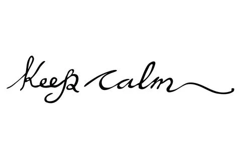 Simple Vector Hand Draw Sketch Script Lettering, Keep it Calm, Isolated on Wh Stock Illustration