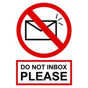 Simple Vector Prohibition Sign, Do Not Inbox at white background Stock Illustration
