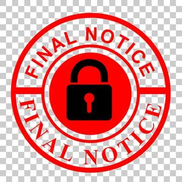 Simple Vector Red Circle Rubber Stamp, Final Notice, at transparent effect ba Stock Illustration