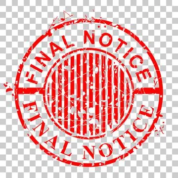 Simple Vector Red Circle Rubber Stamp, Final Notice, at transparent effect ba Stock Illustration