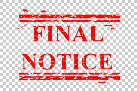 Simple Vector Red Rectangle Rubber Stamp, Final Notice, at transparent effect Stock Illustration
