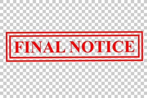 Simple Vector Red Rectangle Rubber Stamp, Final Notice, at transparent effect Stock Illustration