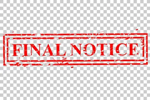 Simple Vector Red Rectangle Rubber Stamp, Final Notice, at transparent effect Stock Illustration