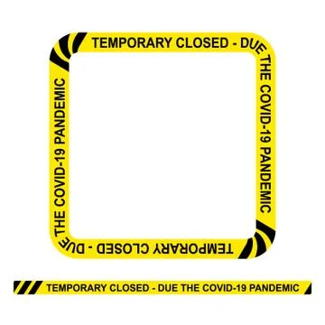 Simple Vector Square Police Line, Temporary Closed, Due the Covid-19 Pandemic Illustrazione stock