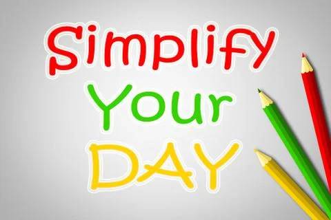 Simplify your day concept Stock Illustration