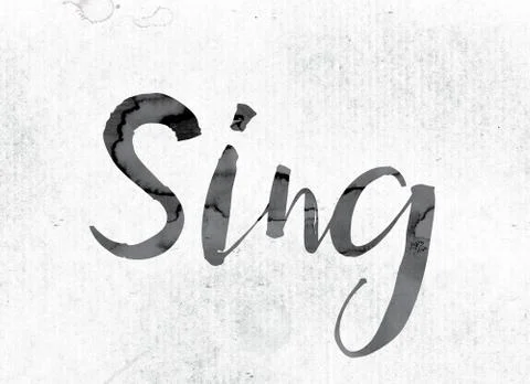 Sing Concept Painted in Ink Stock Illustration