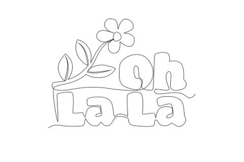 Single continuous line drawing of cute and beauty typography quote - Oh La La Illustrazione stock