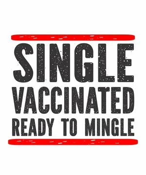 Single Vaccinated  Ready To Mingle Stock Illustration
