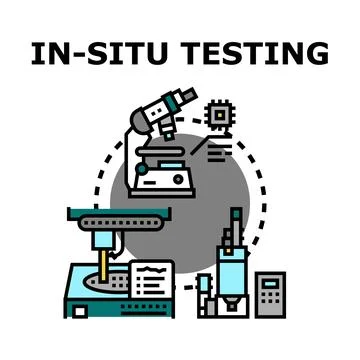 In situ testing process, examination, and quality control Stock Illustration