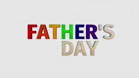 A Six Color Rainbow Animation 3D Text Fathers Day. Motion 3D Text With Alpha. Stock Footage 153805455