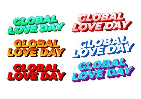 Six colorful 3d text logos reading GLOBAL LOVE DAY in various retro styles .. Stock Illustration