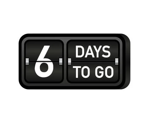 Six days to go clock, darck emblem banner. Vector illustration. 库存插图