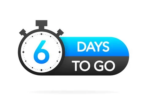 Six days to go timer banner in flat style on white background. Countdown day  Stock Illustration